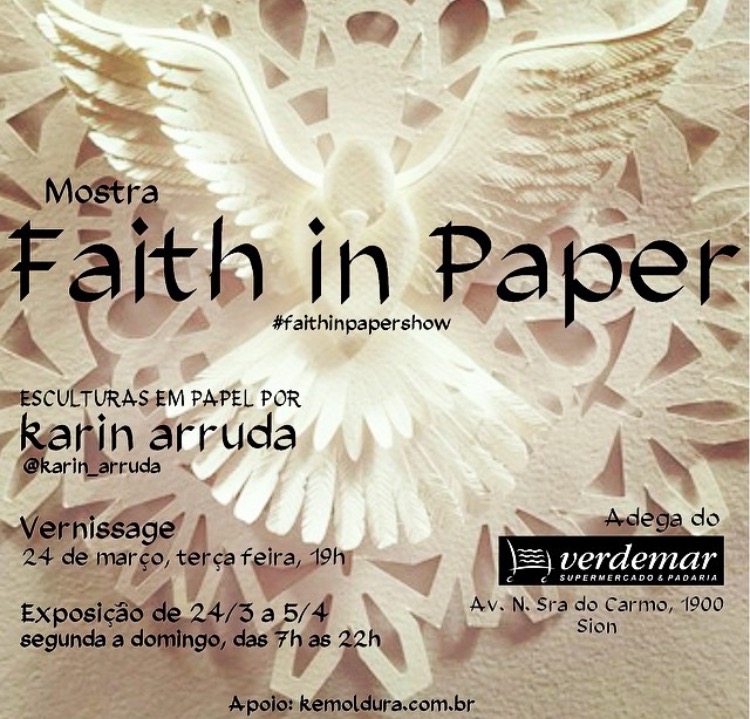 Karin Arruda - Faith in Paper Exhibition